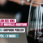 31ème Salon des Vins de Bordeaux et Nouvelle-Aquitaine